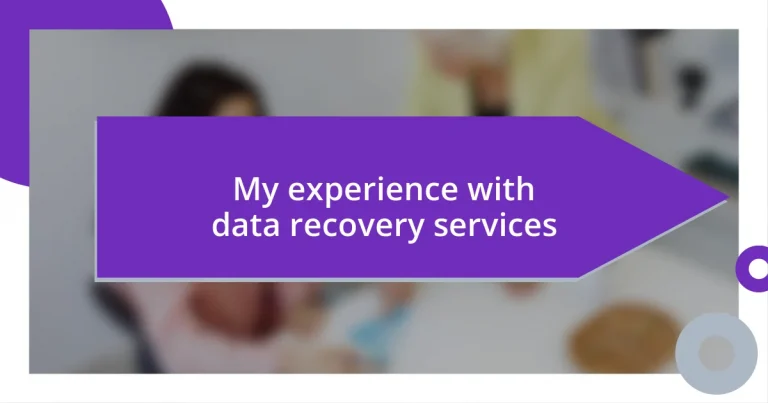 My experience with data recovery services