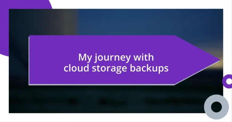 My journey with cloud storage backups