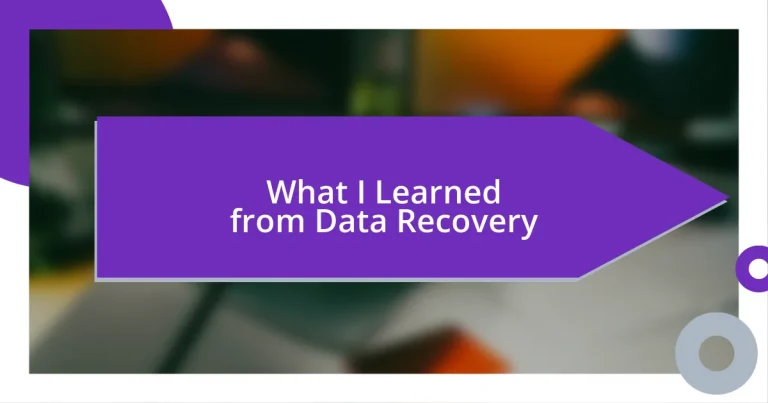 What I Learned from Data Recovery