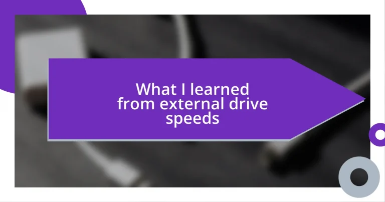 What I learned from external drive speeds